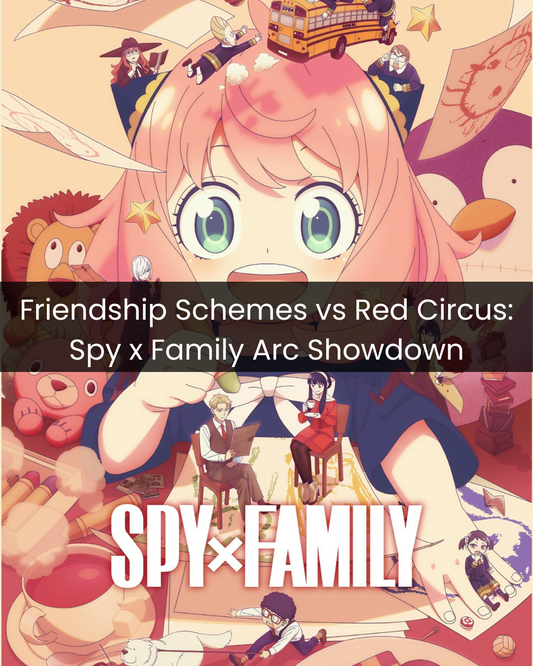 Spy x Family Friendship Schemes and Red Circus arcs comparison – Anya, Loid, Yor in crisis and school bus hijack scenes